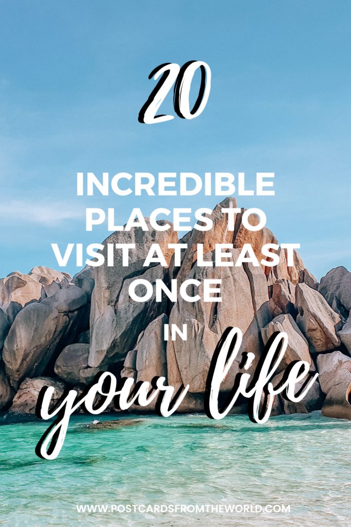 bucket list places to visit at least once